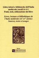 Livres, lecteurs et bibliothèques de l'Italie médiévale (IXe-XVe siècle) D.E.R N°64, actes de la table ronde italo-française, Rome, 7-8 mars 1997