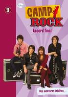 9, Camp rock Tome IX : Accord final