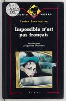 Impossible n'est pas français