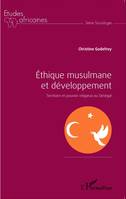 Éthique musulmane et développement, Territoire et pouvoir religieux au Sénégal