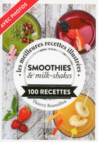 Petit Livre de - Jus, smoothies & milk-shakes