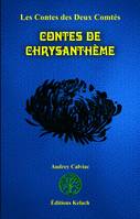 7, Contes de Chrysanthème