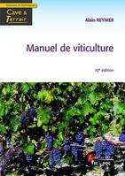 Manuel de viticulture, Guide technique du viticulteur