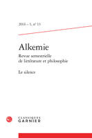 Alkemie, Le silence