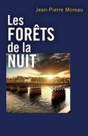 Les Forêts de la nuit