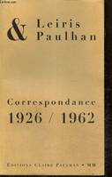 Correspondances de Jean Paulhan., Correspondance 1926-1962