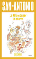 Le fil à couper le beurre