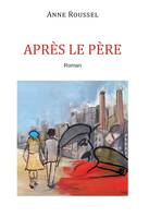 APRÈS LE PÈRE