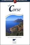 La corse : Une île, une île-montagne au coeur de la Méditerranée