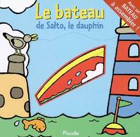 Le bateau de Salto, le dauphin, avec un bateau à assembler !