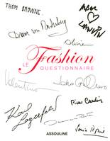 Fashion, le questionnaire, le questionnaire