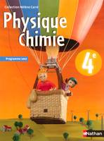 Physique-Chimie 4e 2007, programme 2007