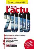 Toute l'actu 2010 Concours et examens 2011