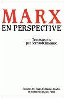 Marx en perspective, Colloque organisé par l'École des hautes études en sciences sociales, Paris, déc. 1983