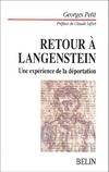 Retour à  Langenstein, Une expérience de la déportation