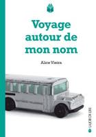 Voyage autour de mon nom