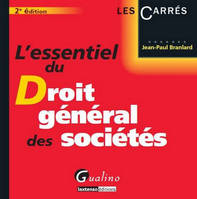 L'essentiel du droit général des sociétés, 2è ed