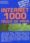 Internet + de 1000 trucs de pros, [plus de 1000] trucs de pros