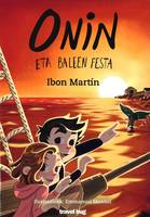 Onin eta baleen festa