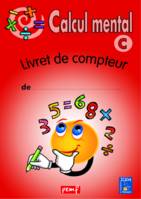 Calcul mental - Niveau C - Livret du compteur