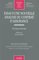 essai d'une nouvelle analyse du contrat d'assurance