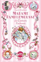 Madame Pamplemousse et la confiserie enchantée - tome 3