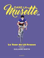 Dans la Musette  2.0 - Le Tour de LA France