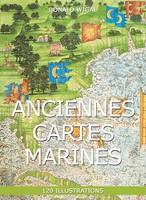 Anciennes Cartes marines 120 illustrations