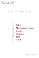 Styles, genres, auteurs 20, Villon, Marguerite de Navarre, Boileau, Casanova, Sand, Genet