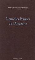 Nouvelles pensées de l'Amazone