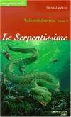 Salamandastron., 3, Le serpentissime, Salamandastron - Tome 3