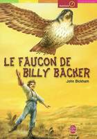 Le faucon de Billy Backer