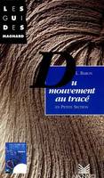 Du mouvement au tracé, PS, Collection Les Guides Magnard