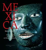 mexica, climats, peuples et civilisations du Mexique précolombien