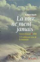 La mer ne ment jamais