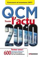 QCM toute l'actu 2010 Concours et examens 2011