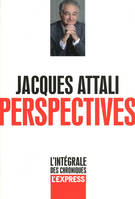 Perspectives - 1998 - 2011 Les Chroniques (vol. 1)