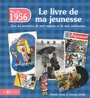 1956, le livre de ma jeunesse