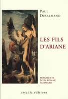 Fils d Ariane (les), fragments d'un roman savoyard