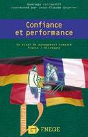 Confiance et performance, un essai de management comparé France Allemagne