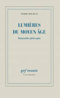 Lumières du Moyen Âge, Maïmonide philosophe