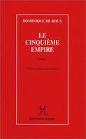 Le Cinquième Empire