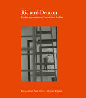 CARNETS D'ETUDES N°43 : RICHARD DEACON. ETUDES PREPARATOIRES/FUNDATION STUDIES