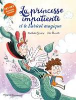 3, La princesse impatiente et le haricot magique