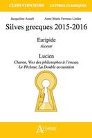 Silves grecques 2015-2016, Euripide, 