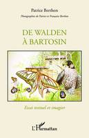 De Walden à Bartosin, Essai textuel et imagier