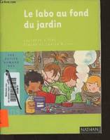 LABO AU FOND DU JARDIN (LE)