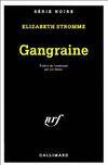 Gangraine