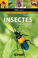 Les insectes du Québec - Guide d'identification, Guide d'identification