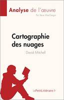 Cartographie des nuages, de David Mitchell